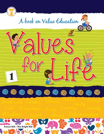 Future Kidz Values for Life Class I